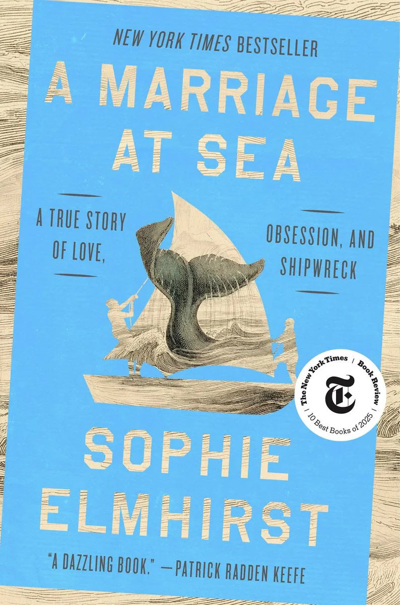 Marriage at Sea: A True Story of Love, Obsession, and Shipwreck