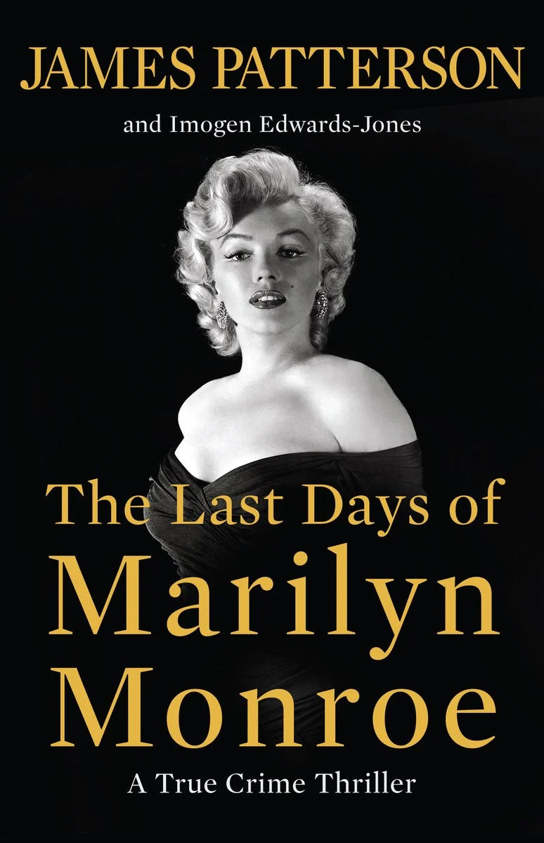 Last Days of Marilyn Monroe: A True Crime Thriller