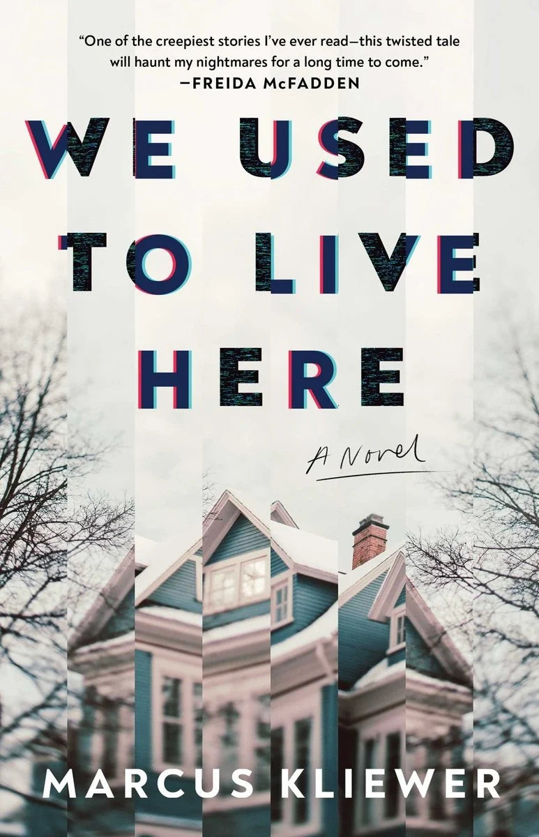 We Used to Live Here