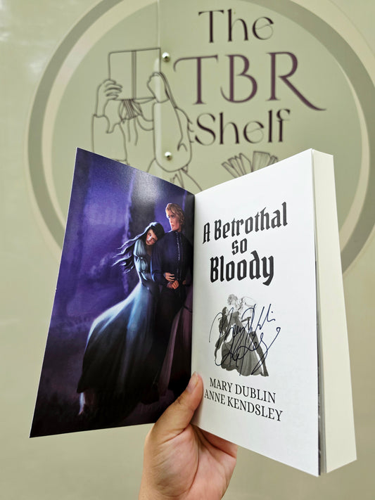 A Betrothal So Bloody [signed]