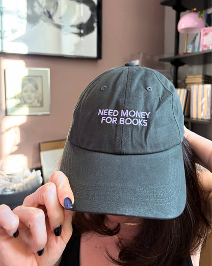 Need Money for Books 📚 Bookish Dad Hat