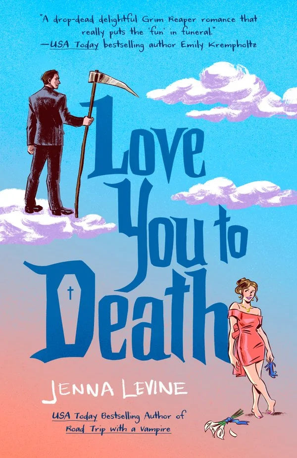 Love You to Death (Signed)