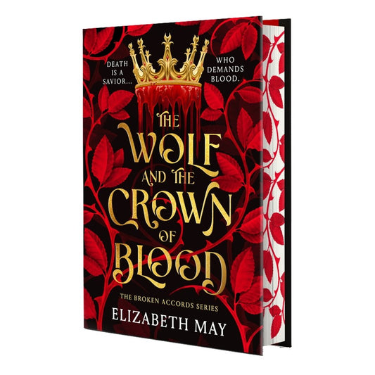 Wolf and the Crown of Blood: Deluxe Limited Edition