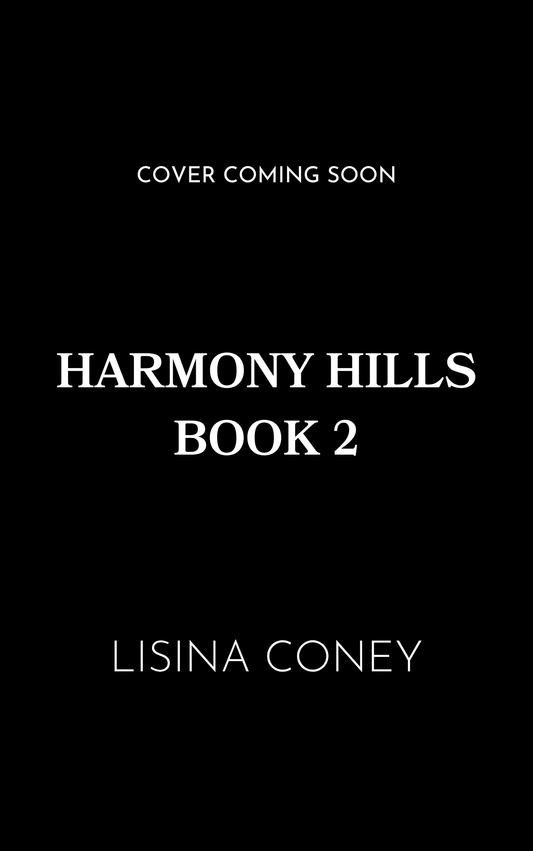 Harmony Hills book 2 [pre order]