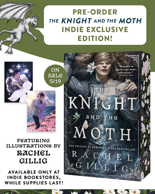 The knight & the Moth [pre order]