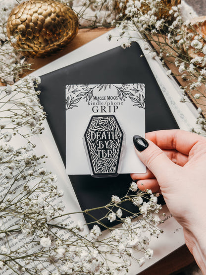 Death by TBR Coffin Kindle / Phone Grip  