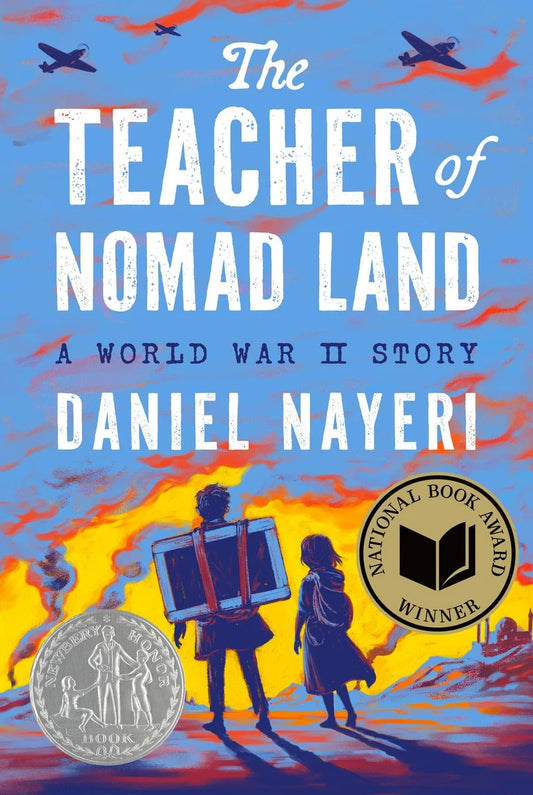 Teacher of Nomad Land: A World War II Story